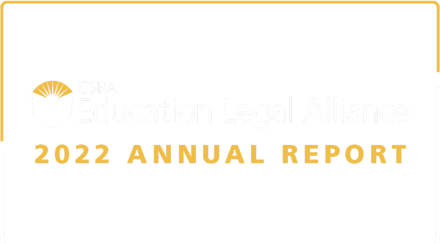 CSBA Education Legal Alliance 2022 Annual Report typography