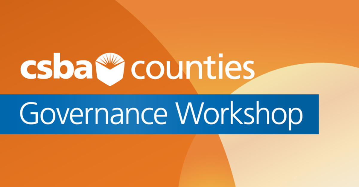 CSBA Counties Governance Workshop preview: Supporting vulnerable youth