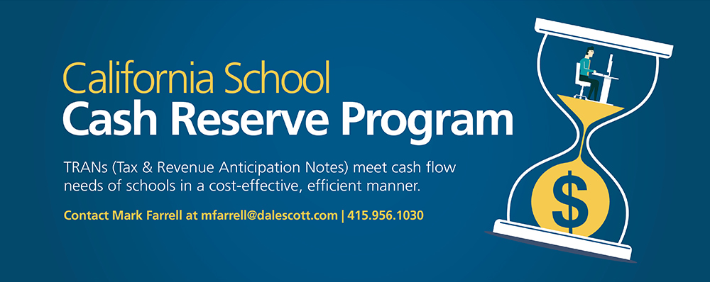 California School Cash Reserve Program Advertisement